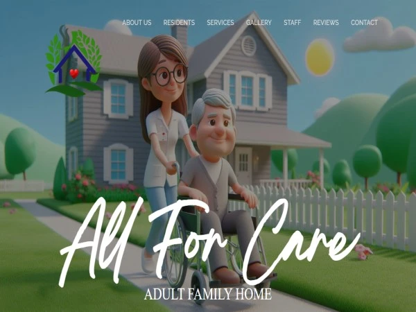 All For Care Adult Family Home